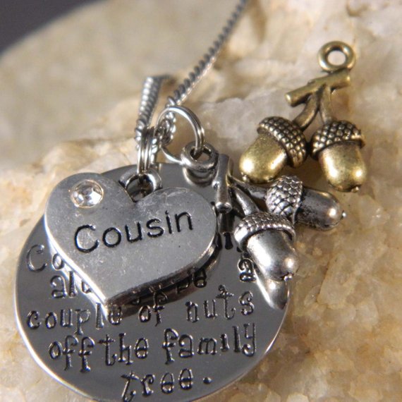 Cousin to Cousin we will Always Be, A Couple of nuts off The Family Necklace with Heart and Nut charm